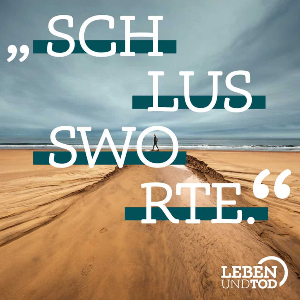 Podcast-Cover der SCHLUSSWORTE